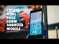 Create HTML page form Android DxtCoder
