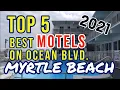 The Top 5 Best Motels in MYRTLE BEACH on OCEAN BLVD as ranked by Booking com