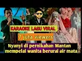 Lagu KARAOKE LAGU VIRAL  \