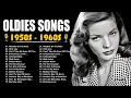 Lagu Greatest Hits Of The 50s 60s - Best Old Songs - 50s 60s Music Hits Songs