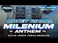 Lagu DJ MILLENIUM ANTHEM • Style Jedag Jedug Ngeslow | FHAMS REVOLUTION
