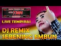 Download Lagu DJ REMIX SEBENING EMBUN | NEW TBR MUSIC ENTERTAINMENT | ORGEN TUNGGAL NEW TBR LIVE TEMPIRAI