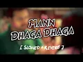 Download Lagu man dhaga dhaga|slowed reverb|Dhaga Dhaga slow|marathi slow reverb|marathi slow song|pooja sawant