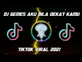 Download Lagu Dj Gemes Aku Bila Dekat Kamu Slow Tiktok Remix Full Bass 2021