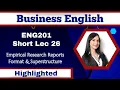 ENG201 Short Lecture 26 - Empirical Research Reports