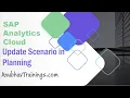 SAP Analytics Cloud Planning Tutorial update Scenario