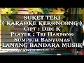 Download Lagu SUKET TEKI,KARAOKE KERONCONG,Tri Hartono,LANANG BANDARA MUSIK