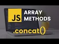 concat Array Method JavaScript Tutorial