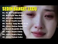Download Lagu Lagu Sedih Bikin Nangis💔Lagu Paling Galau Yang Lagi Ngehits Saat Ini 💔Lagu Indonesia Terbaru 2025