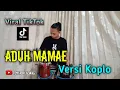 ADUH MAMAE ADA COWOK BAJU HITAM BIKIN SAYA TERPANAH VERSI KOPLO | VIRAL TIK TOK (COVER KENDANG)