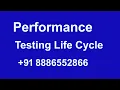 Performance Testing Life Cycle 91 8886552866
