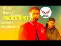 Underestimate Remix Dhol Mix Geeta Zaildar Lahoria Production Latest Punjabi Remix Orginial Dhol Mix