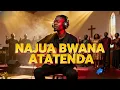 NAJUA BWANA ATATENDA/Deep Swahili Worship 2026
