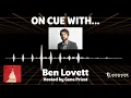 On Cue with... Ben Lovett - The Wolf of Snow Hollow