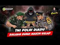 Download Lagu Alifurrahman: TNI POLRI DIADU DALANG DEMO MAKIN GELAP