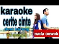 Download Lagu Sasak-cerite cinte KARAOKE DUET nada cowok