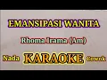 Download Lagu EMANSIPASI WANITA (Am) KARAOKE HQ AUDIO STEREO || NADA COWOK || RHOMA IRAMA