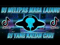 Download Lagu DJ TIKTOK TERBARU 2022 - DJ MELEPAS MASA LAJANG || DJ REMIX TIKTOK VIRAL 2022