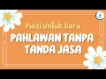 Download Lagu PUISI UNTUK GURU | PAHLAWAN TANPA TANDA JASA