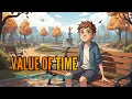 Value of Time Life Changing Story of a Lazy Boy A Powerful Motivational Story