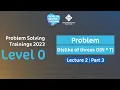 Problem Solving Trainings 2023 Level 0 07 Dislike of threes O N T Problem