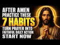 After Amen 7 BIBLE-BASED HABITS That Turn Prayer Into FAITHFUL ACTION Full