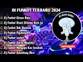 Download Lagu DJ FUNKOT TERBARU 2024▪︎DJ FUNKOT CIINAN BANA FULL ALBUM PALING DI CARI