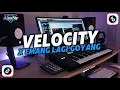 Download Lagu DJ VELOCITY X EMANG LAGI GOYANG || DJ VIRAL TIKTOK YANG DI CARI-CARI TERBARU 2025