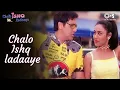 Chalo Ishq Ladaaye | Govinda | Rani Mukherjee | Alka Yagnik | Sonu Nigam | Himesh R | Hindi Song