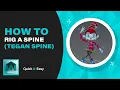 Tegan Spine Rigging Tutorial Maya 2017