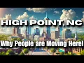 High Point NC - 5 Benefits You Need to Know Before Moving