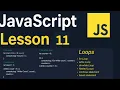 JavaScript Lesson 11 Loops for loop while loop do while loop break and continue statements