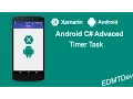 Xamarin Android Tutorial - Timer Task