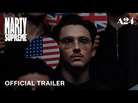Video Thumbnail: Marty Supreme | Official Teaser HD | A24