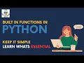 Python Built-In Functions Explained Turbocharge Your Coding Skills