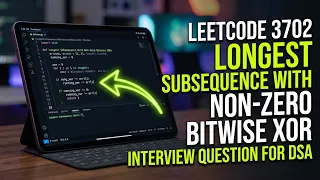 Longest Subsequence With Non-Zero Bitwise XOR Leetcode 3702 Interview Question for DSA