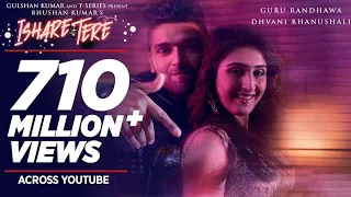 ishare tere song guru randhawa dhvani bhanushali directorgifty bhushan kumar