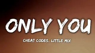 Download Cheat Codes, Little Mix - Only You (Lyrics) MP3