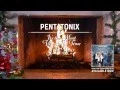 Download Lagu [Yule Log Audio] It's the Most Wonderful Time of the Year - Pentatonix
