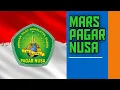 Download Lagu MARS PAGAR NUSA (LIRIK)