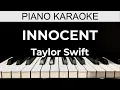 Download Lagu Innocent - Taylor Swift - Piano Karaoke Instrumental Cover with Lyrics