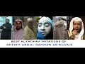 Lagu 6 Best al-Fatihah Imitations of Sheikh as-Sudais