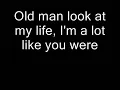 Neil Young-Old Man (Lyrics) (High Quality)