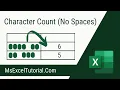 How to Count Characters in a Cell with or Without Spaces in Excel