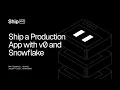 Ship a Production App with v0 and Snowflake - Ship 26 NYC Workshop