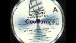 Commodores - Why You Wanna Try Me (12\