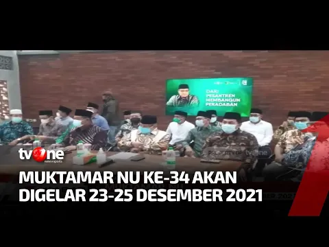 Muktamar NU ke-34 akan Bahas Pemilihan Ketum PBNU yang Baru