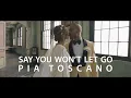 Download Lagu Say You Won't Let Go - James Arthur (Cover by Pia Toscano)