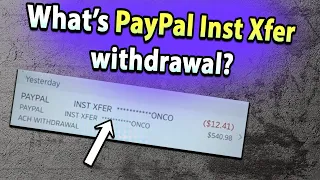 What is Web PayPal Inst Xfer wit rawal on your bank statement Is it a legit debit or scam