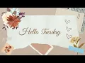 Tuesday Greeting Screensaver Hello Tuesday Screensaver 4K